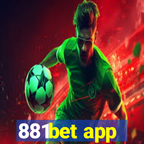 881bet app